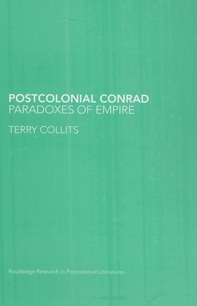 Postcolonial Conrad: Paradoxes of empire
